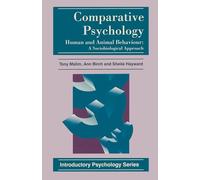Comparative Psychology: Human and Animal Behaviour: A Sociobiological Approach: 6 (Introductory Psychology Series)