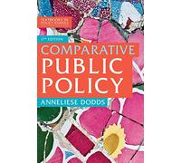 Comparative Public Policy: 1 (Textbooks in Policy Studies)
