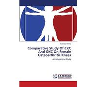 Comparative Study Of CKC And OKC On Female Osteoarthritic Knees: A Comparative Study