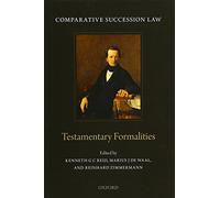 Comparative Succession Law: Volume I: Testamentary Formalities: 01