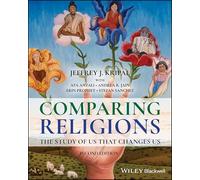 Comparing Religions: The Study of Us That Changes Us