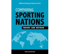 Comparing Sporting Nations: Theory and Method