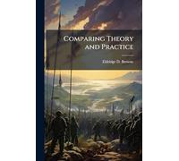 Comparing Theory and Practice