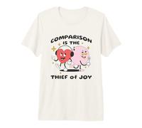 Comparison is The Thief of Joy Saying Quotes Premium T-Shirt