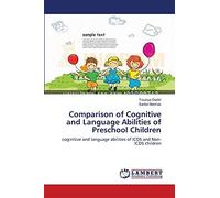 Comparison of Cognitive and Language Abilities of Preschool Children: coginitive and language abilities of ICDS and Non-ICDS children