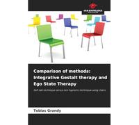 Comparison of methods: Integrative Gestalt therapy and Ego State Therapy