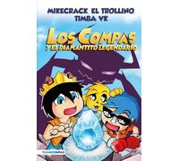 Compas 1. Los Compas y el diamantito legendario (edición a color) (Universo Compas)