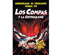 Compas 6: Los Compas Y La Entidad.Exe / Los Compas 6: Compass and Entity.Exe (Los compas / The Compas, 6)
