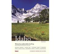 Compass American Guides: Idaho, 3rd Edition (Full-color Travel Guide, 3)