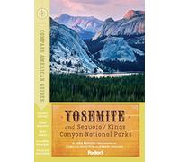 Compass American Guides: Yosemite and Sequoia/Kings Canyon National Parks (Full-color Travel Guide)