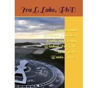 Compass and Anchor: Timeless Truths and Daily Wisdom For The Man Who Wants More.