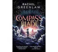 Compass and Blade: A magical, island-adventure fantasy romance novel for young adults