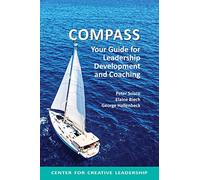 Compass: Your Guide for Leadership Development and Coaching