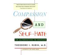 (Compassion and Self-Hate) By I. Rubin Theodore (Author) Paperback on (Apr , 1998)