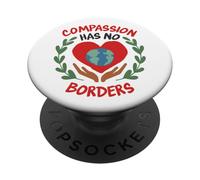 Compassion Has No Borders Earth Heart Peace Graphic PopSockets Adhesive PopGrip