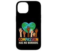Compassion Has No Borders Spread The Peace and Kindness Case for iPhone 14