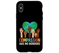 Compassion Has No Borders Spread The Peace and Kindness Case for iPhone X/XS