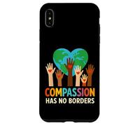 Compassion Has No Borders Spread The Peace and Kindness Case for iPhone XS Max