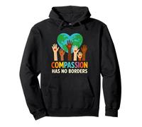 Compassion Has No Borders Spread The Peace and Kindness Pullover Hoodie