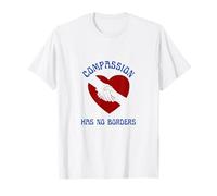 Compassion Has No Borders, Statement T-Shirt