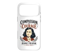 Compassion Is Courage Anne Frank 1929-1945 Case for iPhone 17 Pro Max