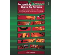 Compatible Christmas Duets for Strings: 50 Duets Can be Played by Any Comb of String Instr