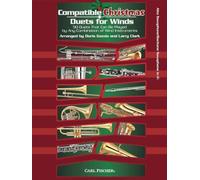 Compatible Christmas Duets for Winds: 50 Duets That Can be Played by Any Combination of Wind Instruments