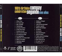COMPAY SEGUNDO - CIEN A¤OS: 100TH BIRTHDAY CELEBRATION NEW CD