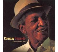 Compay Segundo - Las Flores De La Vida by Compay Segundo (2000-11-06)