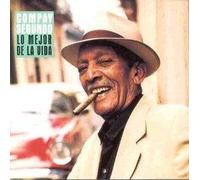 Compay Segundo - Lo Mejor De La Vida