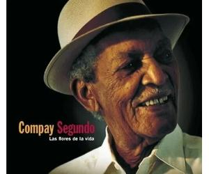 Compay Segundo - The Flowers of Life (2023) LP Vinyl Pre Order