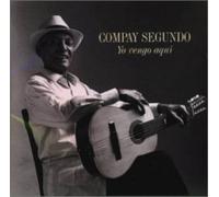 Compay Segundo - Yo Vengo Aqui