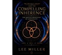Compelling Inherence: The Motive Principles of Continuity (The Continuity Trilogy)