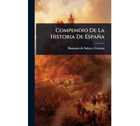 Compendio De La Historia De España