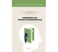 Compendio de técnica psicoanalítica: Con su aplicación a la psicoterapia: 0 (Biblioteca de Psicología)
