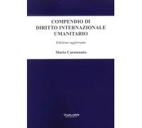 Compendio di diritto internazionale umanitario