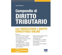 Compendio di Diritto Tributario. Con Videolezioni e Mappe concettuali online