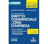 Compendio Superiore di Diritto Commerciale e della Crisi di Impresa edizione 2026