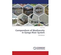 Compendium of Biodiversity in Ganga River System: 2nd Edition