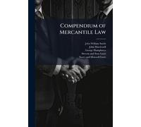 Compendium of Mercantile Law