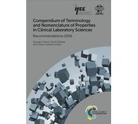Compendium of Terminology and Nomenclature of Properties in Clinical Laboratory Sciences: Recommendations 2016