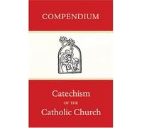 Compendium of the Catechism of the Catholic Church