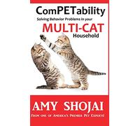 ComPETability: Solving Behavior Problems in Your Multi-Cat Household