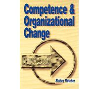 Competence and Organisational Change