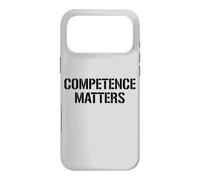 COMPETENCE MATTERS MERITOCRACY Case for iPhone 17 Pro Max