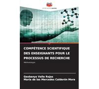 COMPÉTENCE SCIENTIFIQUE DES ENSEIGNANTS POUR LE PROCESSUS DE RECHERCHE: Méthodologie