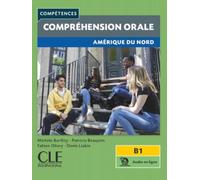 Competences: Comprehension orale - Amerique du Nord - B1 + audio