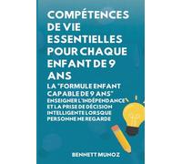 Compétences de vie essentielles pour Chaque enfant de 9 ans: Compétences de vie essentielles pour Chaque enfant de 9 ans (5)