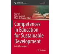 Competences in Education for Sustainable Development: Critical Perspectives (Sustainable Development Goals Series)