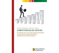 COMPETÊNCIAS DE GESTÃO: O regente de curso como agente articulador dos processos educacionais nas instituições de ensino superior